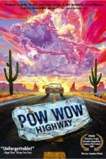 Watch Powwow Highway Megashare9