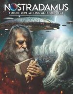 Watch Nostradamus: Future Revelations and Prophecy Megashare9