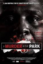 Watch A Murder in the Park Megashare9