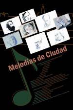 Watch Melodías de ciudad Megashare9