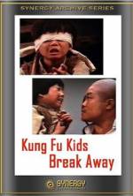 Watch Kung Fu Kids Break Away Megashare9