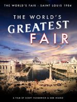 Watch The World's Greatest Fair Megashare9