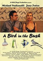 Watch A Bird in the Bush Megashare9