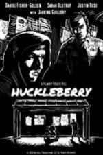 Watch Huckleberry Megashare9