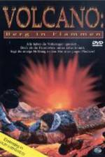 Watch Volcano: Fire on the Mountain Megashare9