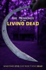 Watch The Mennonite of the Living Dead Megashare9