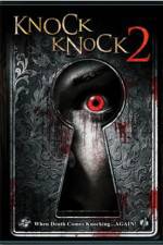 Watch Knock Knock 2 Megashare9