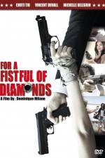 Watch For a Fistful of Diamonds Megashare9