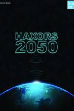 Watch Haxors 2050 Megashare9