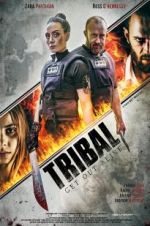 Watch Tribal Get Out Alive Megashare9