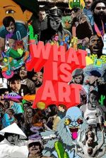 Watch What is Art Megashare9