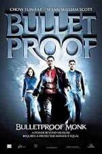 Watch Bulletproof Monk Megashare9