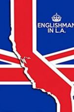 Watch Englishman in L.A: The Movie Megashare9