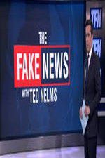 Watch The Fake News with Ted Nelms Megashare9