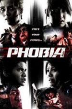 Watch Phobia Megashare9