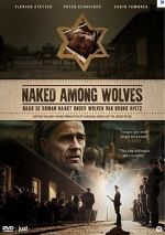 Watch Naked Among Wolves Megashare9