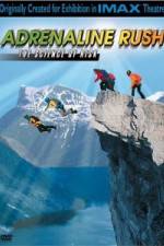 Watch IMAX Adrenaline Rush Megashare9