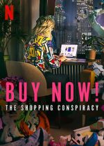 Watch Buy Now! The Shopping Conspiracy Megashare9