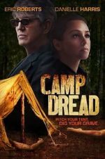 Watch Camp Dread Megashare9