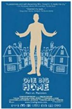 Watch One Big Home Megashare9