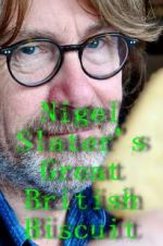 Watch Nigel Slater\'s Great British Biscuit Megashare9