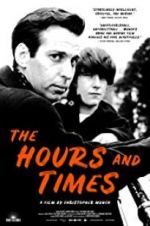 Watch The Hours and Times Megashare9