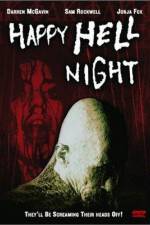 Watch Happy Hell Night Megashare9