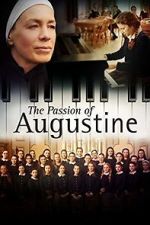 Watch La passion d\'Augustine Megashare9