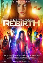 Watch The Immortal Wars: Rebirth Megashare9