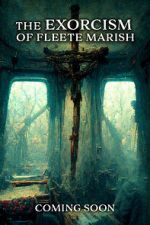 Watch Exorcism of Fleete Marish Megashare9