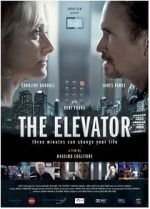 Watch The Elevator: Three Minutes Can Change Your Life Megashare9