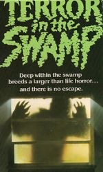 Watch Terror in the Swamp Megashare9