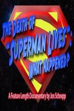 Watch The Death of "Superman Lives": What Happened? Megashare9