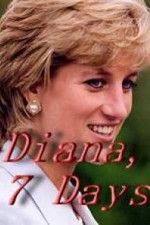 Watch Diana, 7 Days Megashare9