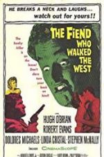 Watch The Fiend Who Walked the West Megashare9