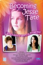 Watch Becoming Jesse Tate Megashare9