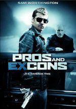 Watch Pros and Ex-Cons Megashare9