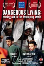 Watch Dangerous Living Coming Out in the Developing World Megashare9