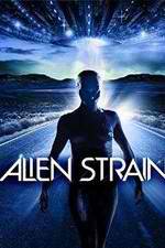 Watch Alien Strain Megashare9