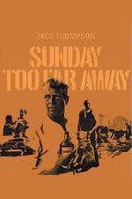 Watch Sunday Too Far Away Megashare9