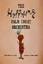 Watch The Hoffnung Palm Court Orchestra Megashare9