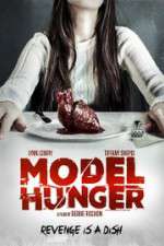 Watch Model Hunger Megashare9