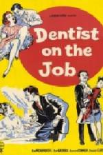 Watch Dentist on the Job Megashare9