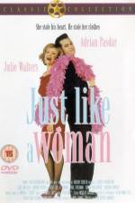 Watch Just Like a Woman Megashare9