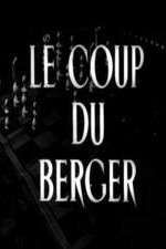 Watch Le coup du berger Megashare9
