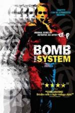 Watch Bomb the System Megashare9