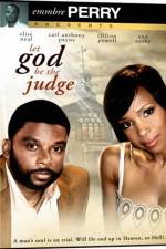 Watch Let God Be the Judge Megashare9