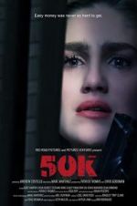 Watch 50K Megashare9