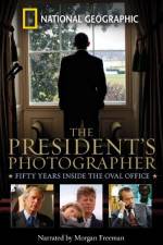 Watch The President's Photographer: Fifty Years Inside the Oval Office Megashare9