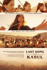 Watch Last Song from Kabul (Short 2023) Megashare9